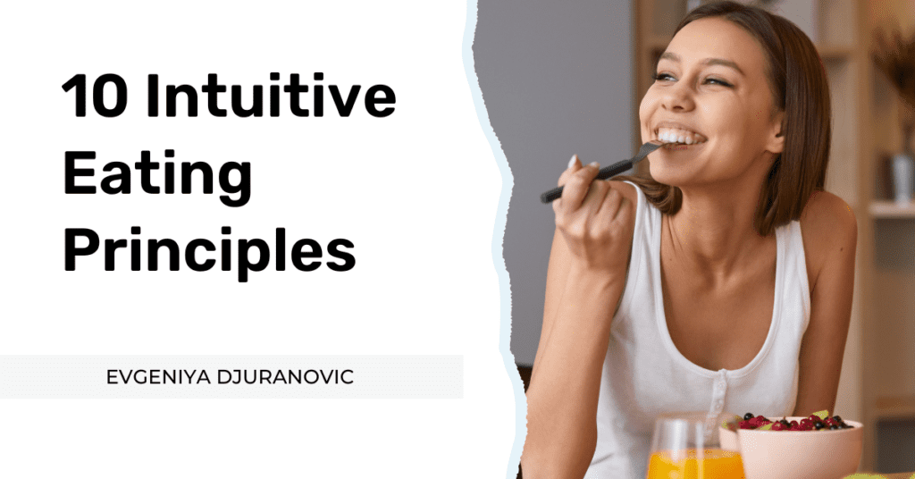Intuitive Eating Principles