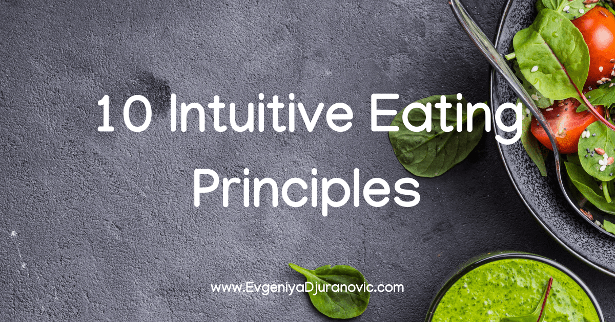 Intuitive eating principles